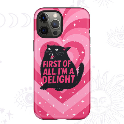 Purplehecate First Of All I'm A Delight Cat Phone Case