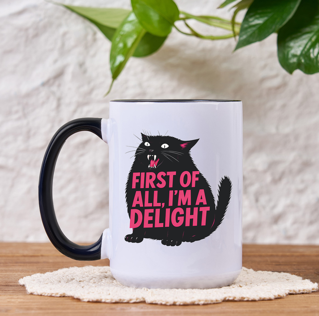 Purplehecate First Of All I'm A Delight Cat Mug