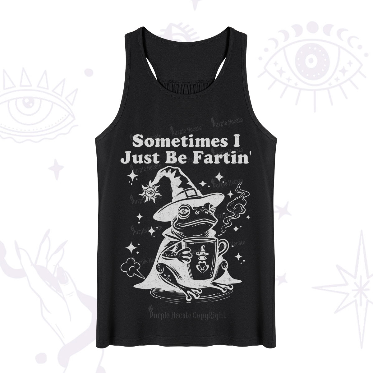 Purplehecate Sometimes I Just Be Fartin Tank