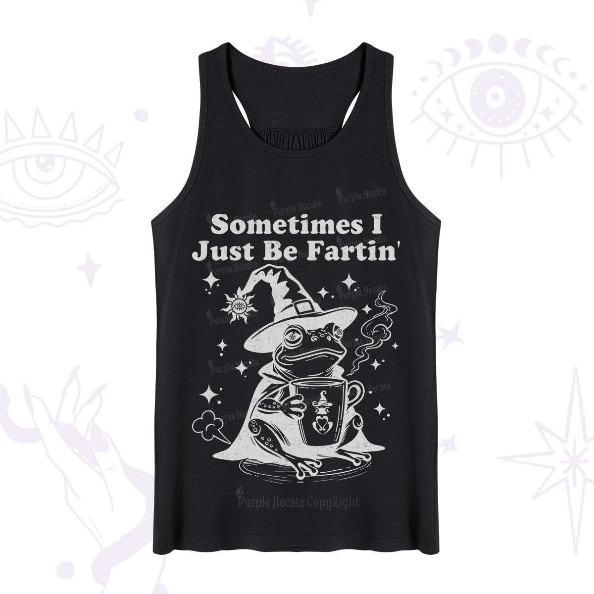 Purplehecate Sometimes I Just Be Fartin Tank