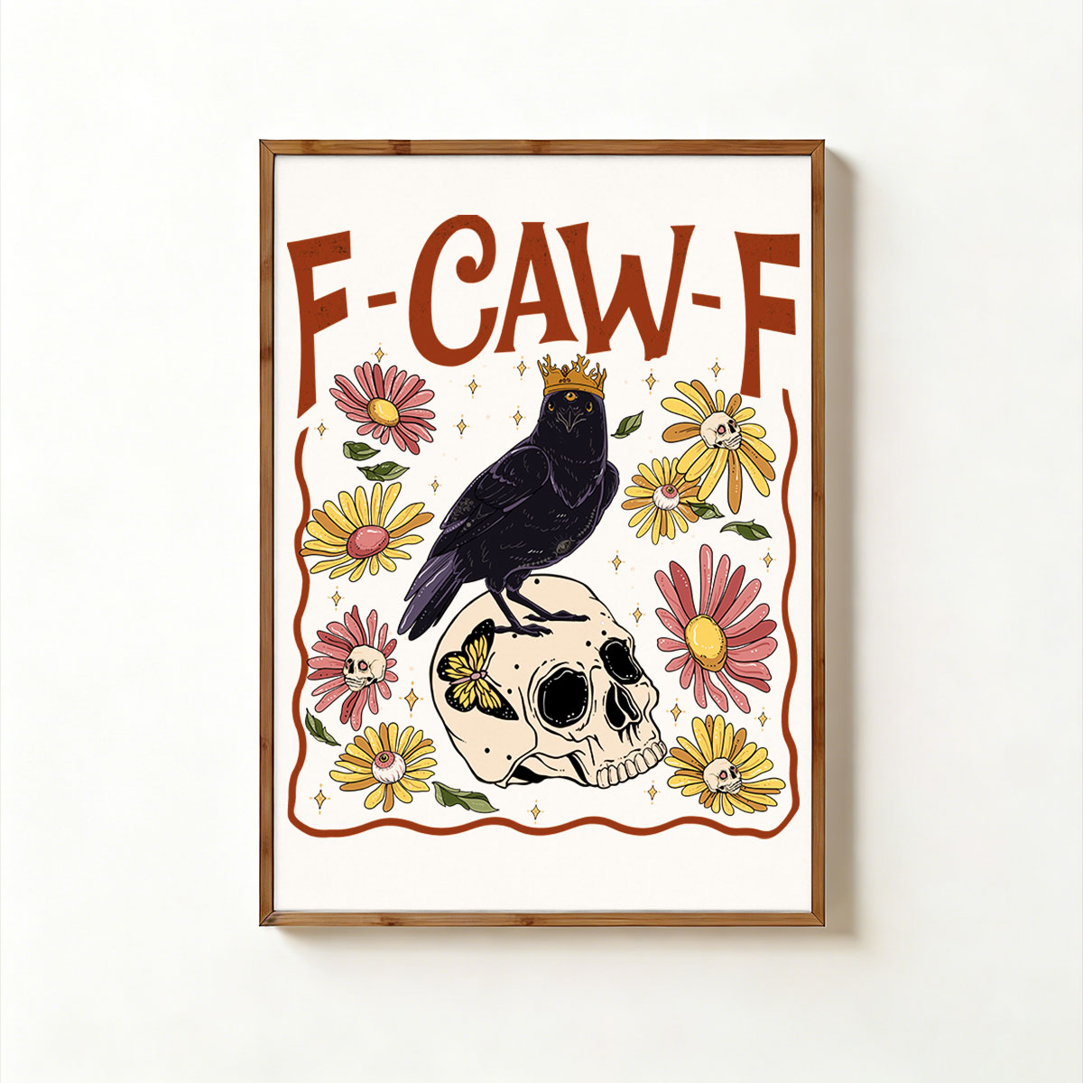 Purplehecate Funny F-Caw-F Crow Unframed Poster