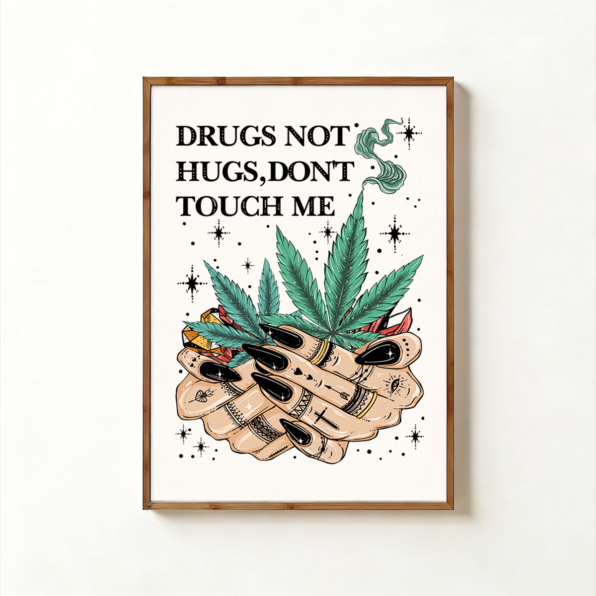 Purplehecate Drugs Not Hugs Unframed Poster