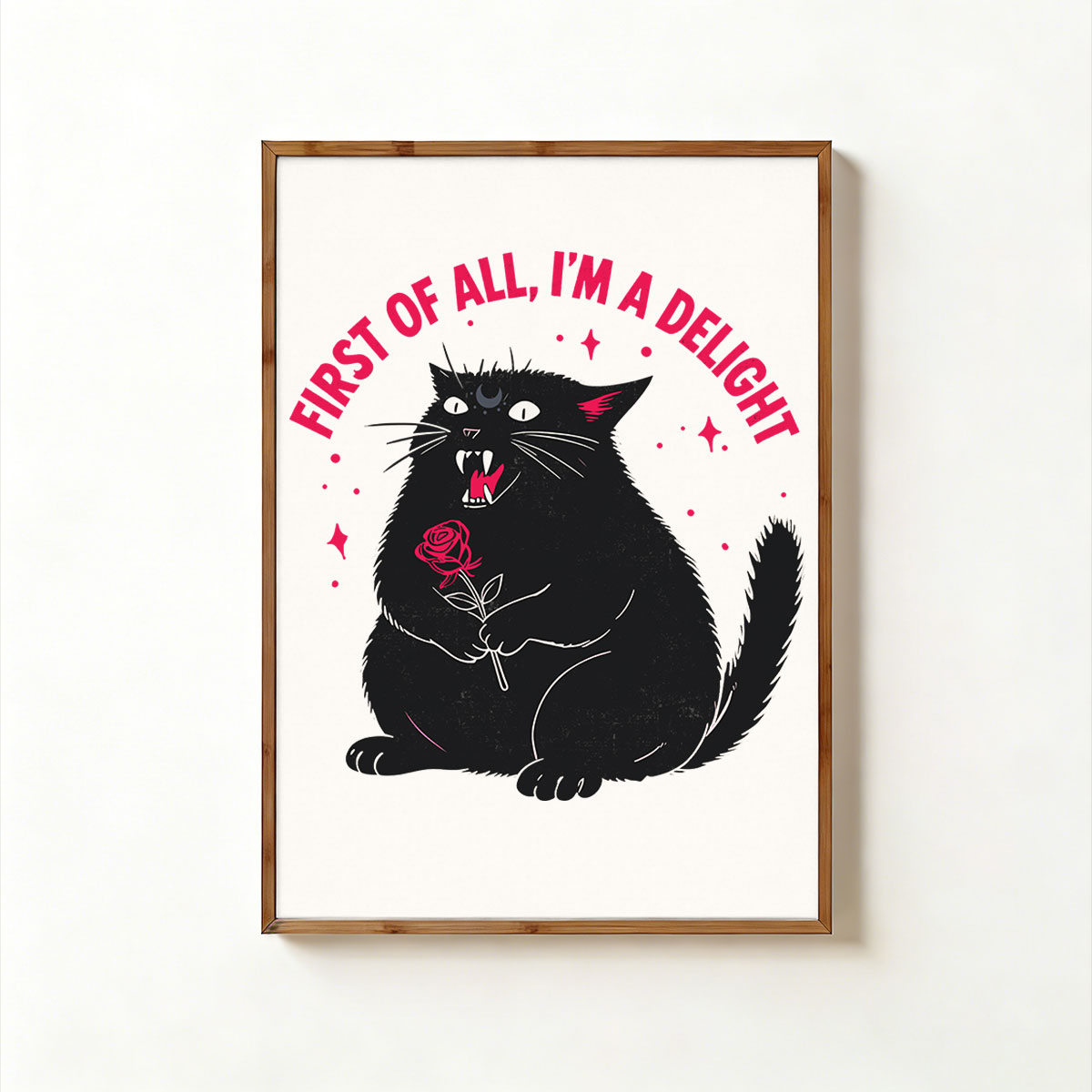Purplehecate First Of All I'm A Delight Cat Unframed Poster