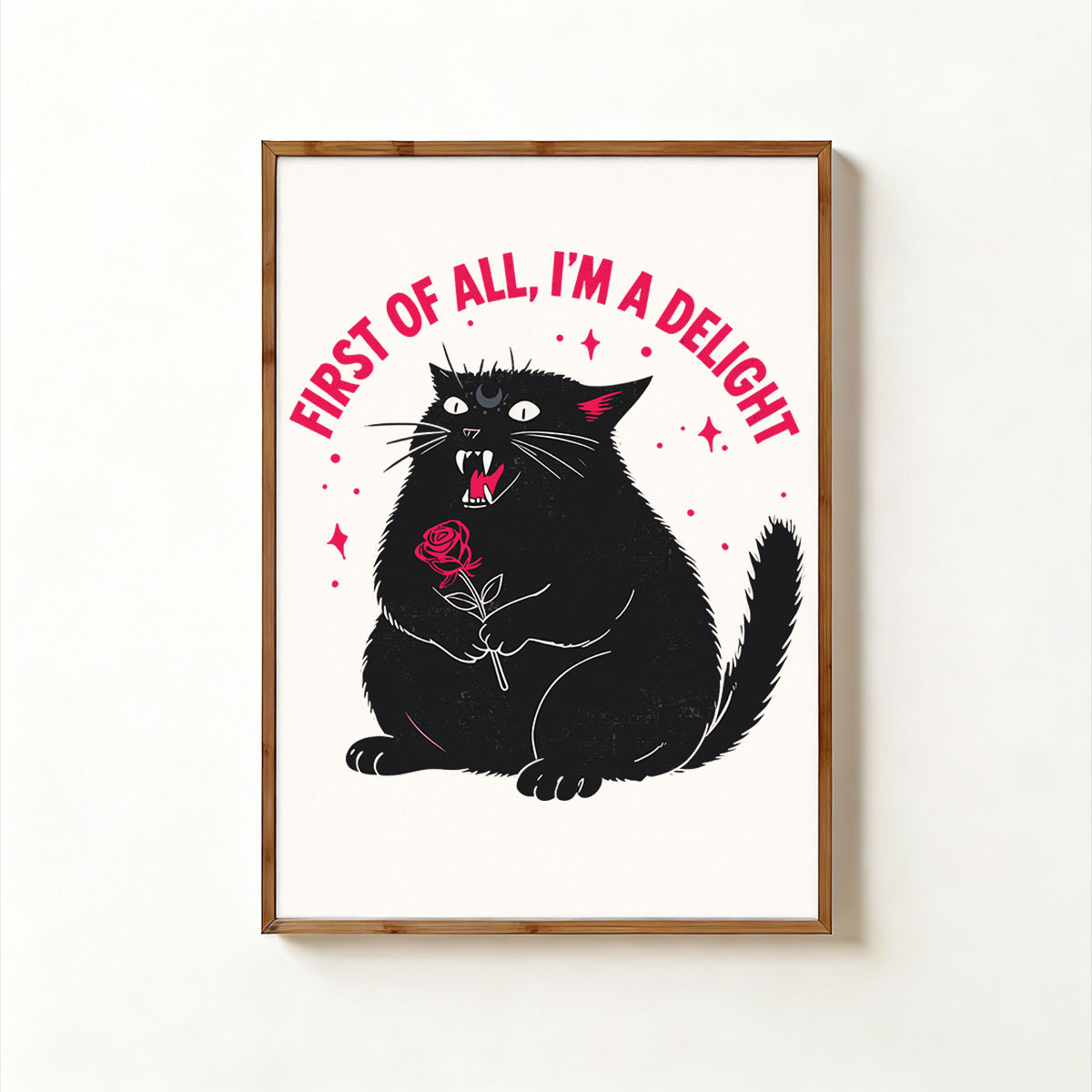 Purplehecate First Of All I'm A Delight Cat Unframed Poster