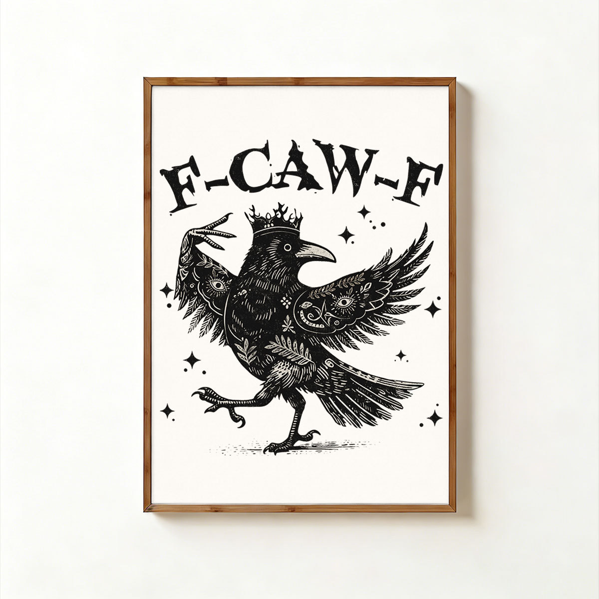 Purplehecate F-caw-f Funny Crow Unframed Poster
