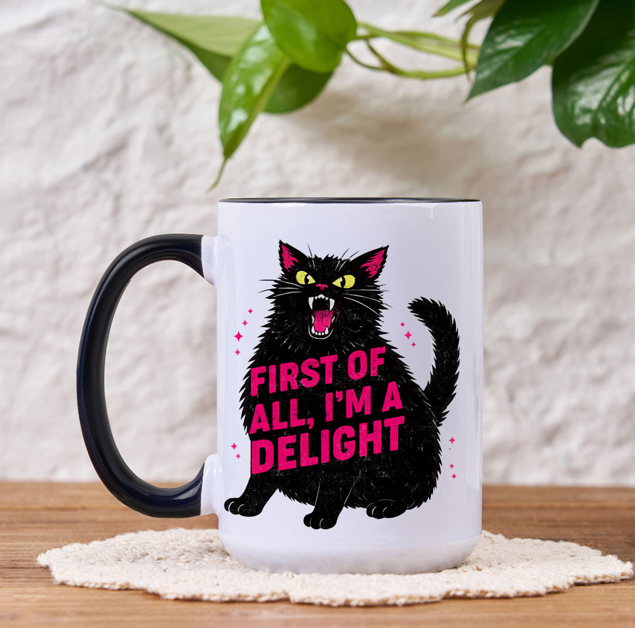 Purplehecate First Of All I'm A Delight Cat Mug