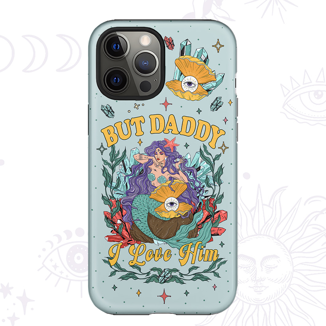 Purplehecate But Daddy I Love Him Phone Case
