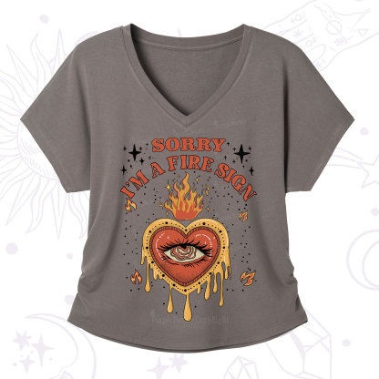 Purplehecate Sorry I'm A Fire Sign V-Neck T-Shirt