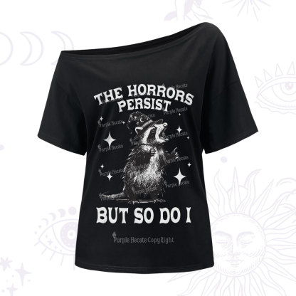 Purplehecate The Horrors Persist But So Do I One Shoulder T-Shirt
