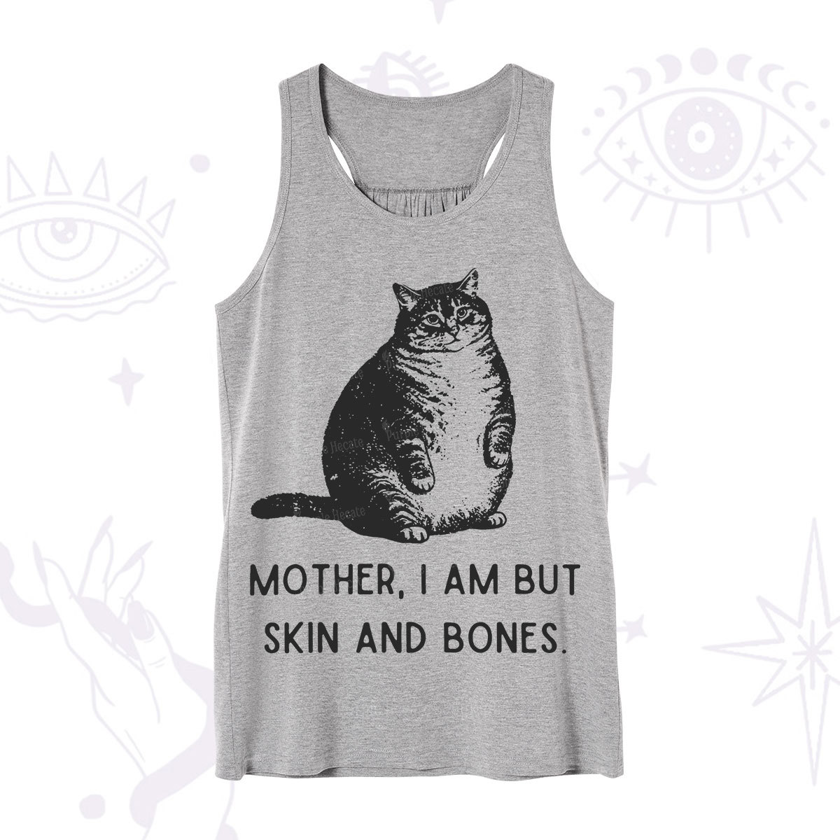 Purplehecate Cat Mother I Am But Skin And Bones Tank