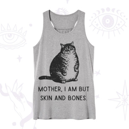 Purplehecate Cat Mother I Am But Skin And Bones Tank