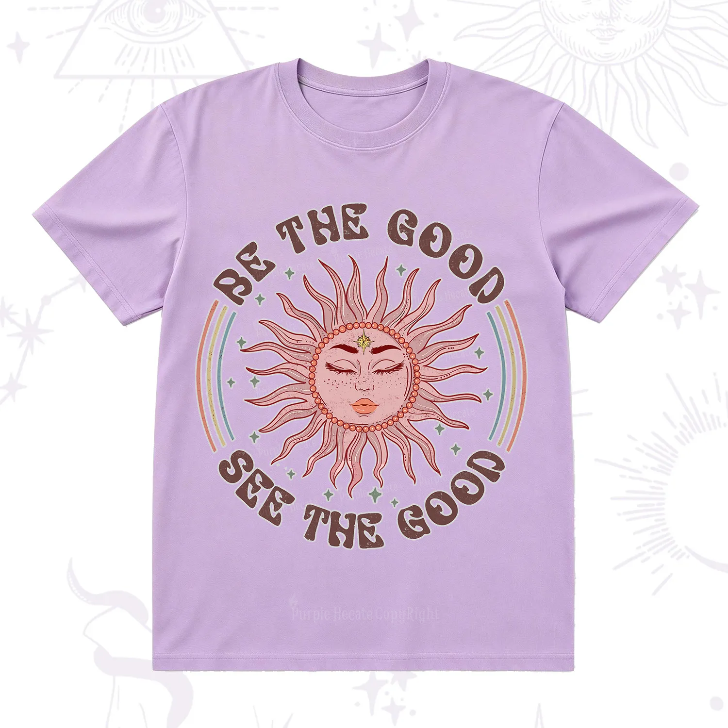 Purplehecate Be the Good See the Good T-Shirt