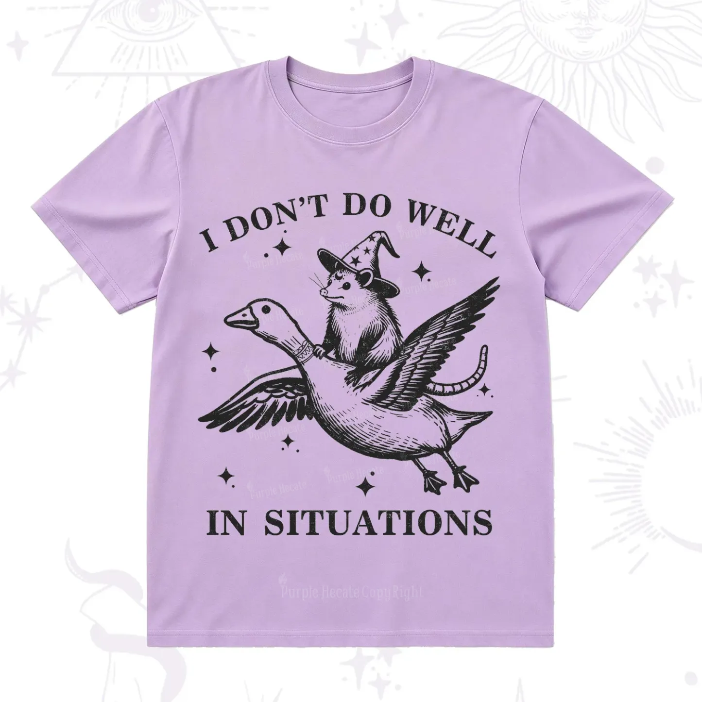Purplehecate I Don't Do Well In Situations T-Shirt