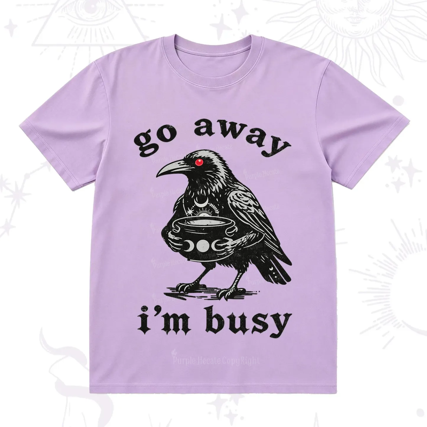 Purplehecate Go Away I'm Busy T-Shirt