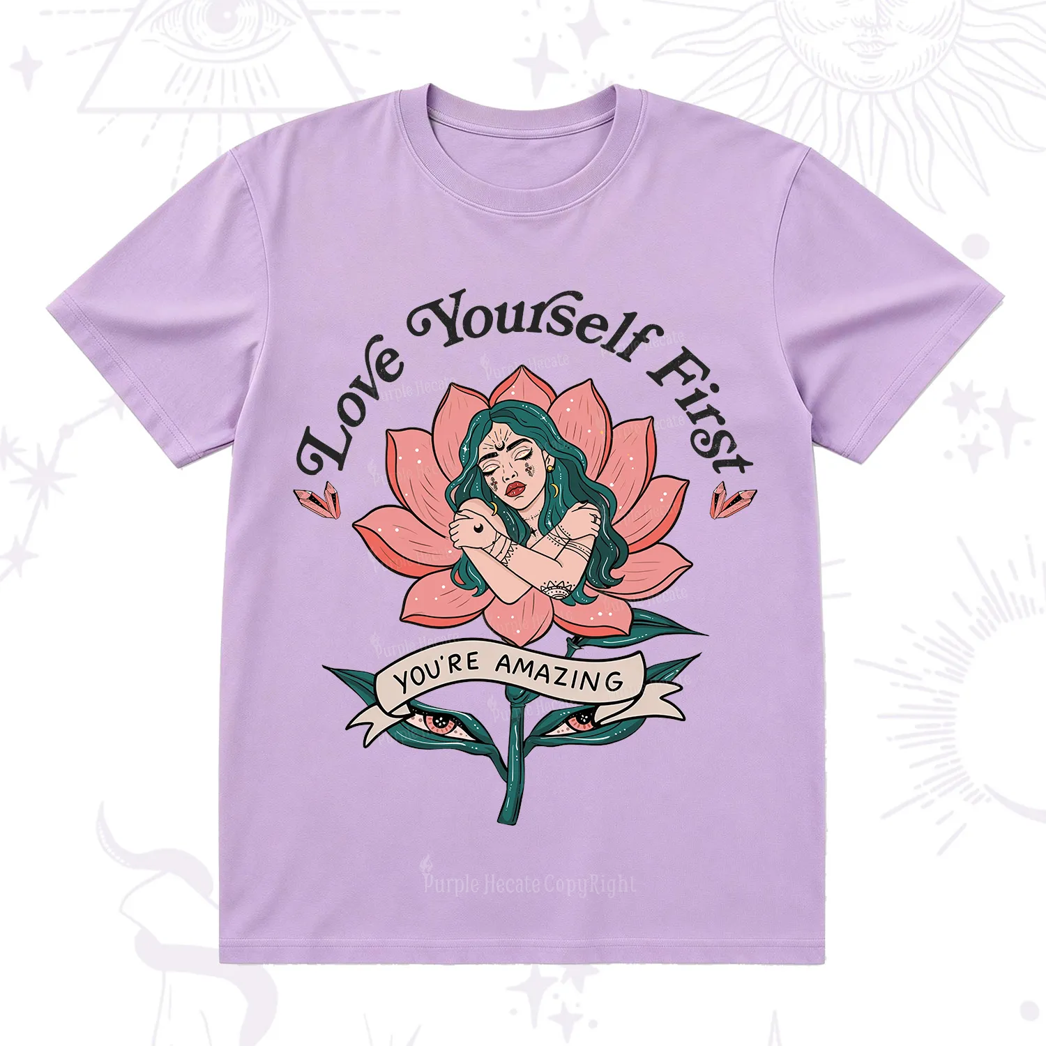 Purplehecate Love Yourself First T-Shirt