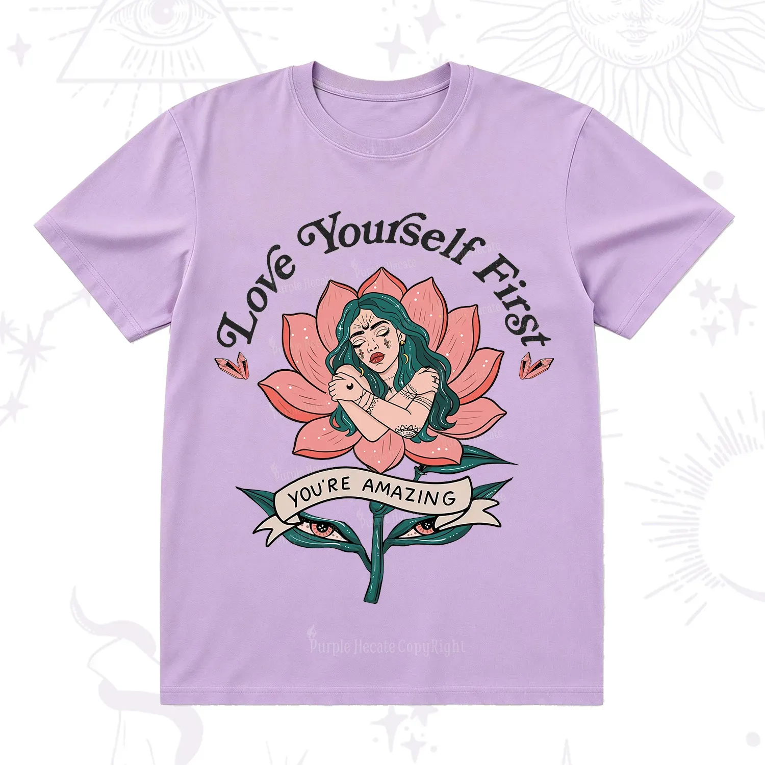 Purplehecate Love Yourself First T-Shirt