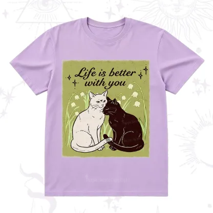 Purplehecate Life Is Better With a Cat T-Shirt