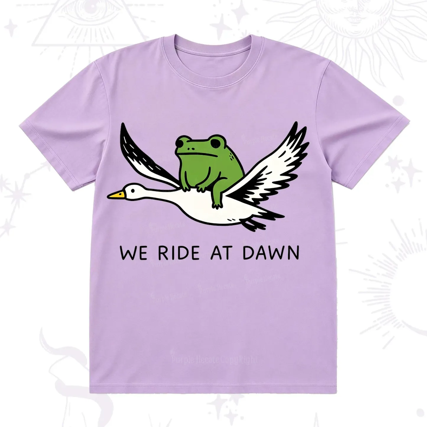 Purplehecate We Ride at Dawn T-Shirt