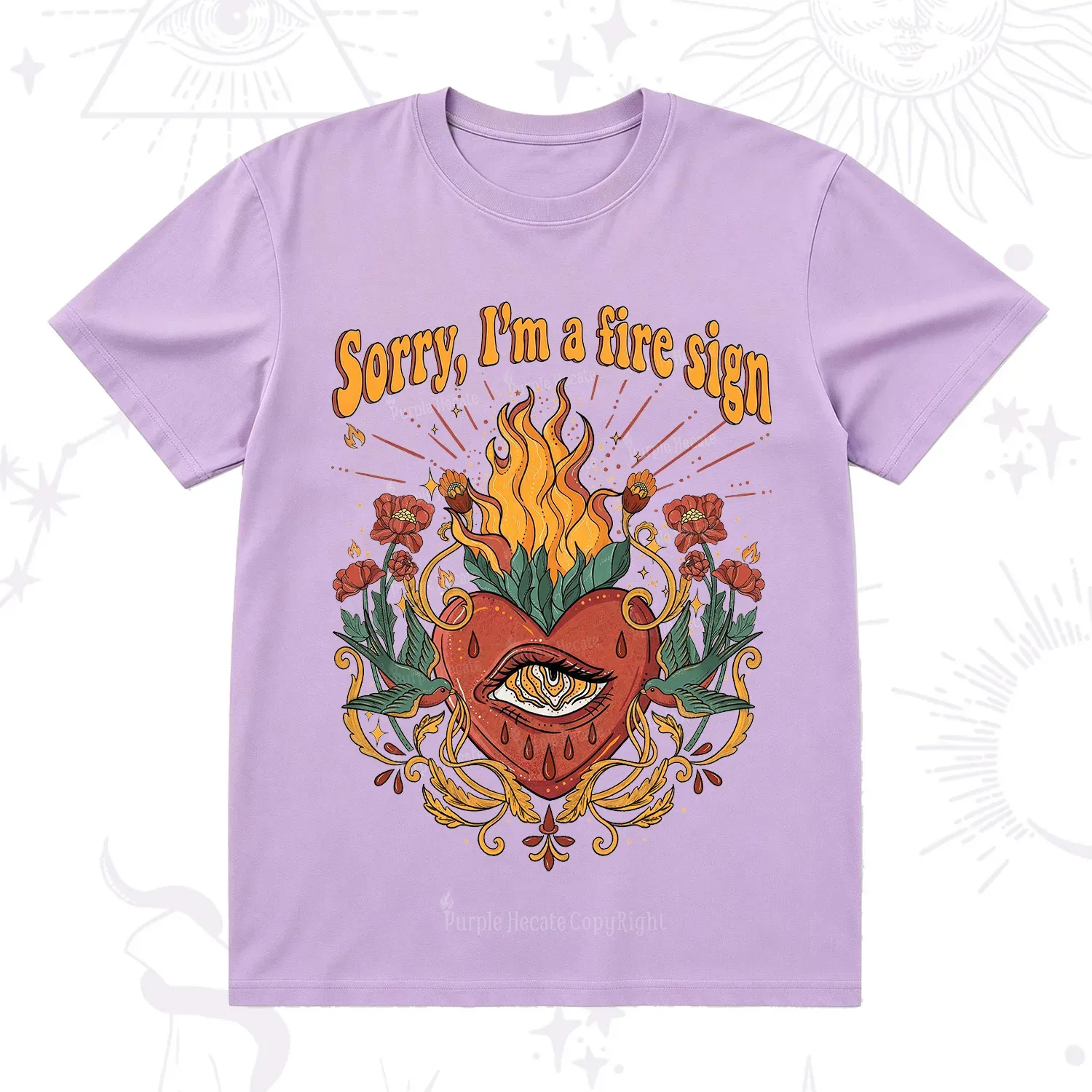 Purplehecate Sorry I'm A Fire Sign T-Shirt