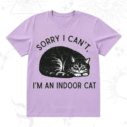 Purplehecate Sorry I Can't I'm an Indoor Cat T-Shirt