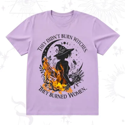 Purplehecate They Didn't Burn Witches T-Shirt