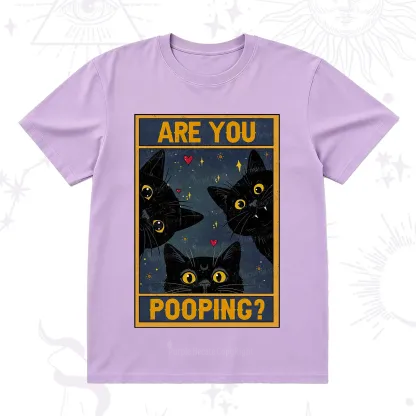 Purplehecate Funny Black Cat Are You Pooping T-Shirt