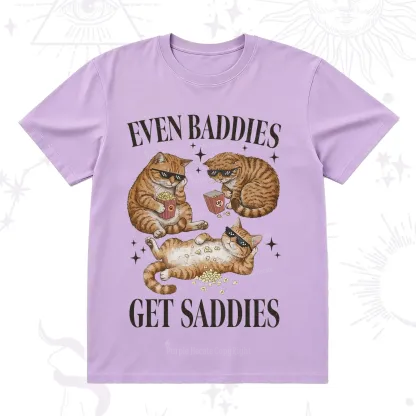 Purplehecate Even Baddies Get Saddies Funny Cat T-Shirt