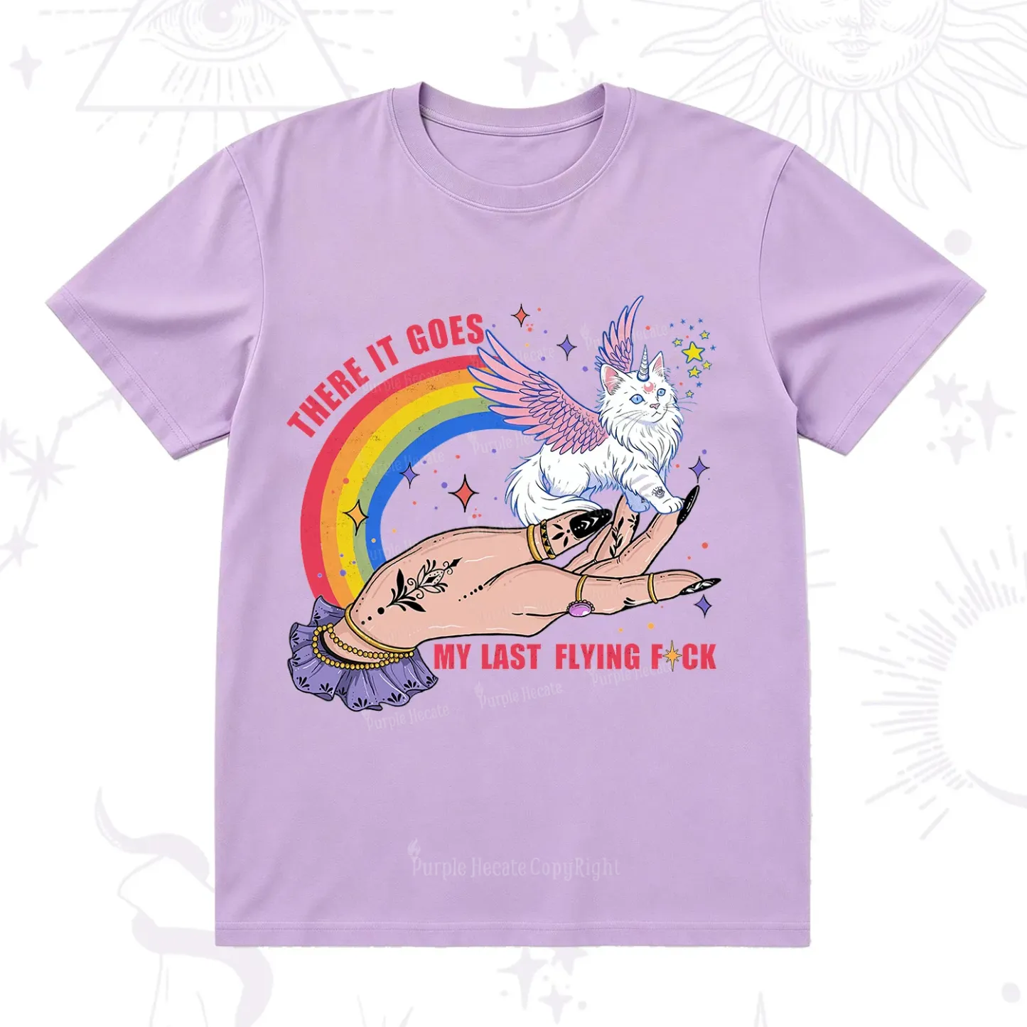 Purplehecate There It Goes My Last Flying F*ck T-Shirt