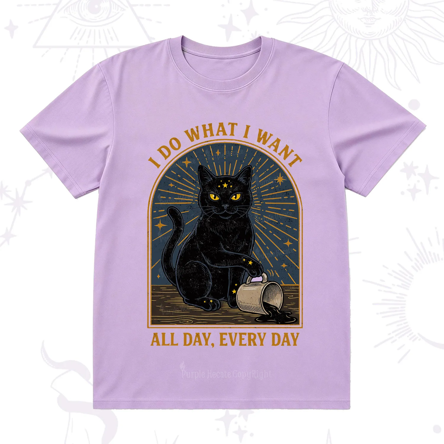 Purplehecate I Do What I What All Day T-Shirt