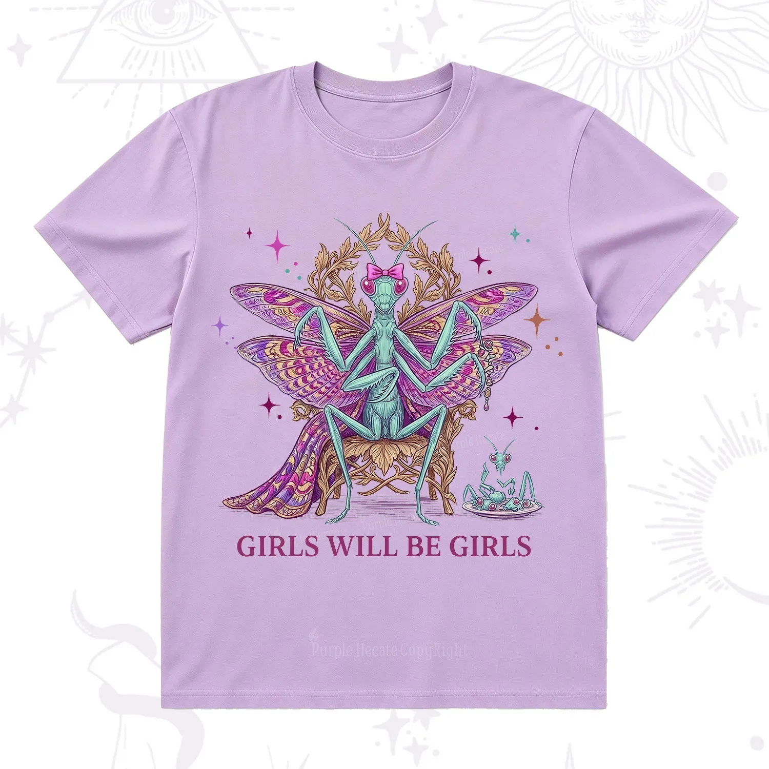 Purplehecate Girls Will Be Girls Mantis Queen T-Shirt