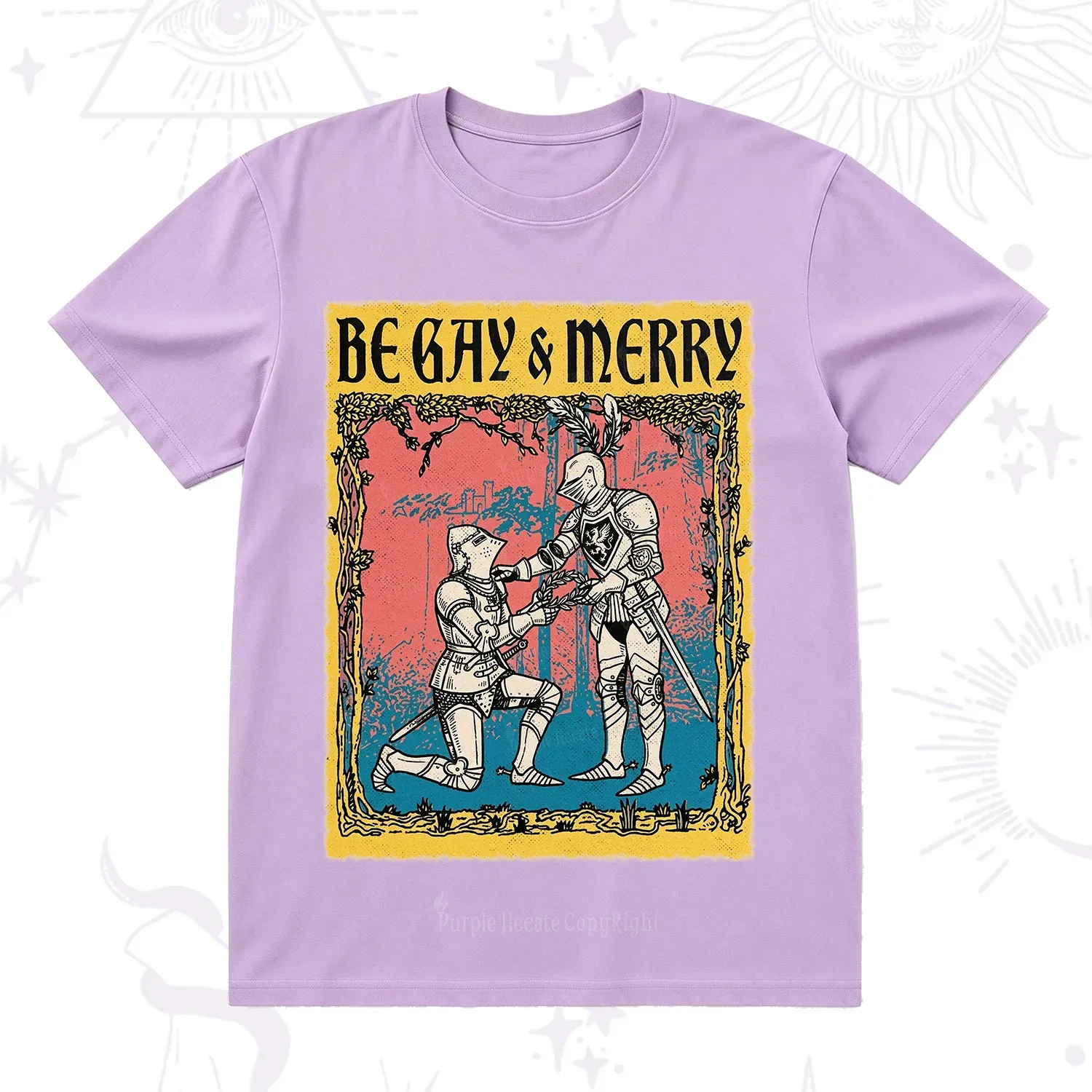 Purplehecate Be Gay Merry Medieval Knights T-Shirt