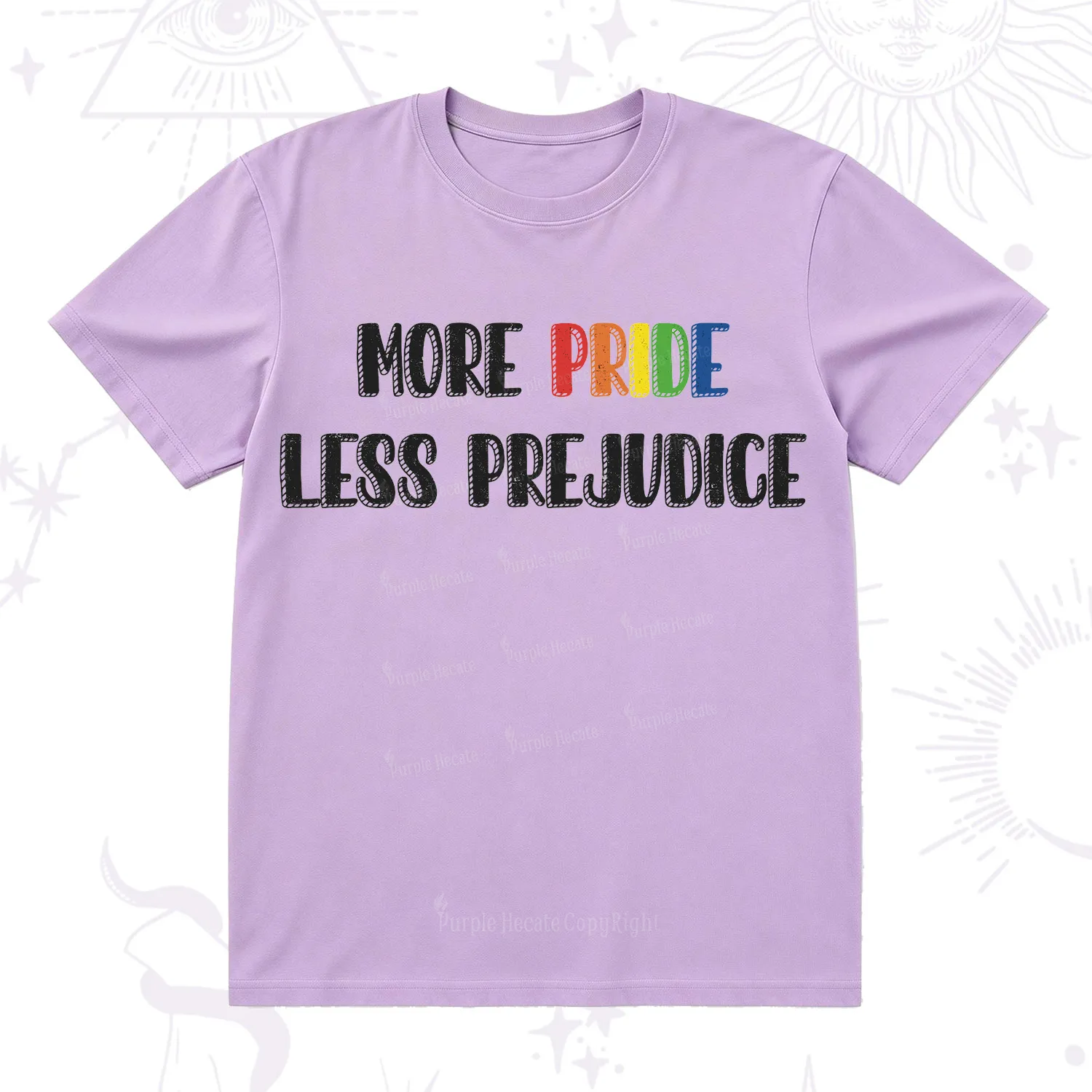 Purplehecate More Pride Less Prejudice T-Shirt