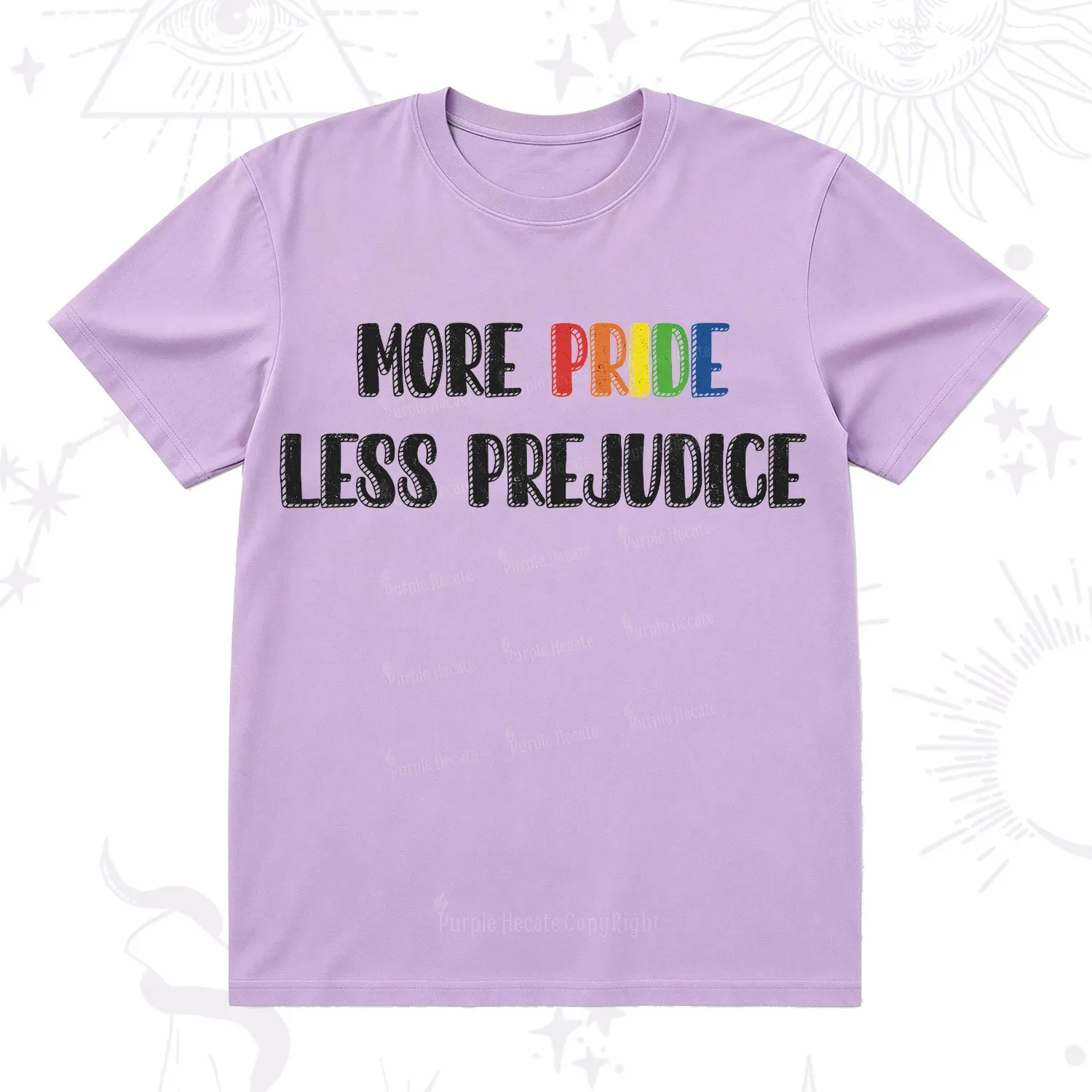 Purplehecate More Pride Less Prejudice T-Shirt