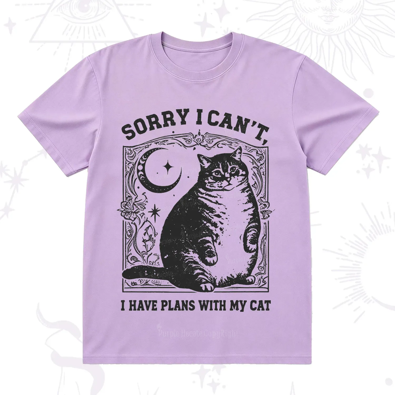 Purplehecate Sorry I Can't I Have Plans With My Cat T-Shirt