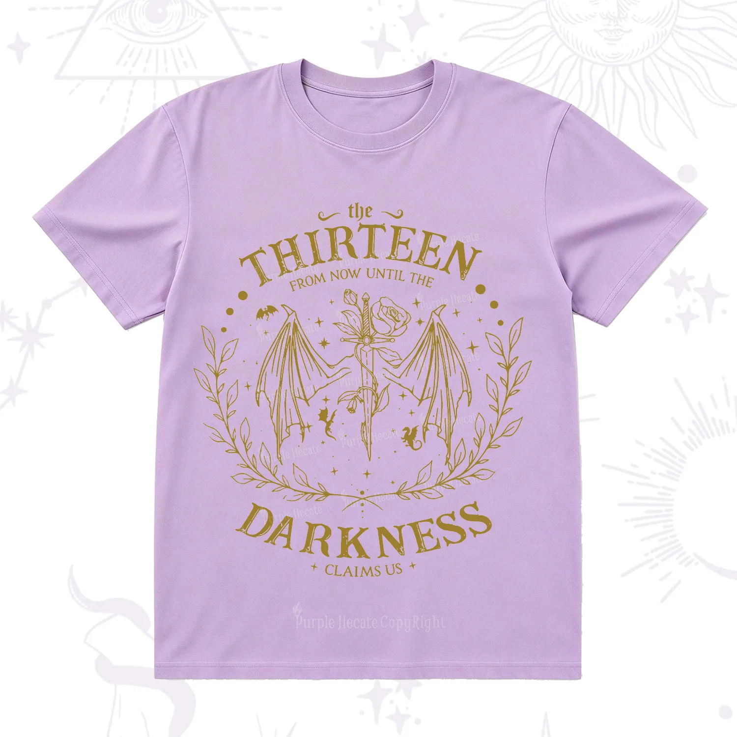 Purplehecate From Darkness Claim Us T-Shirt