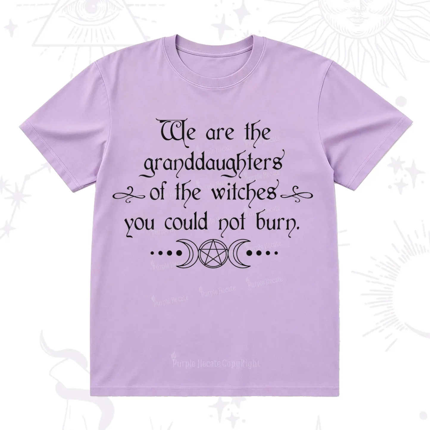 Purplehecate They Didn't Burn Witches They Burned Women T-Shirt
