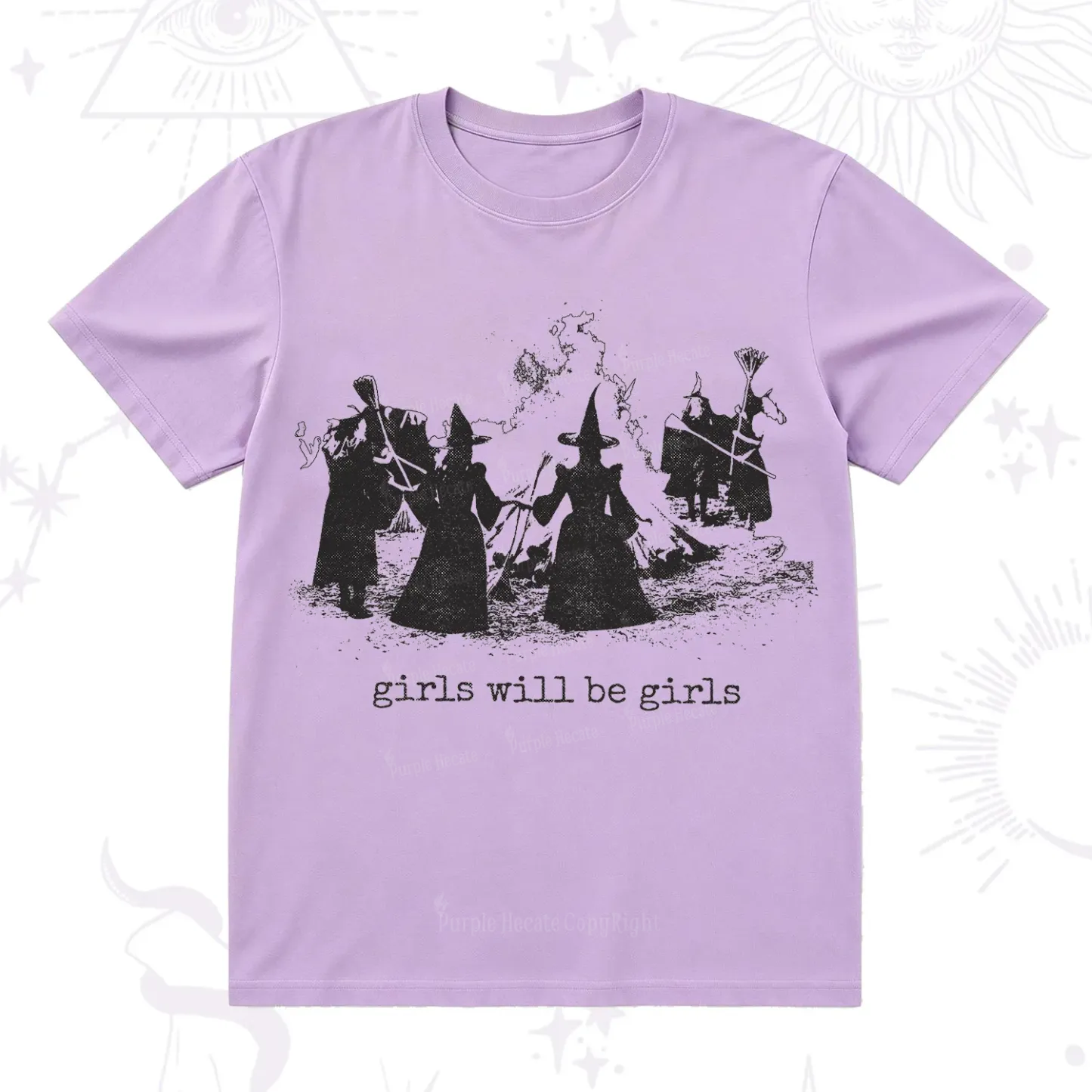 Purplehecate Girls Will Be Girls T-Shirt