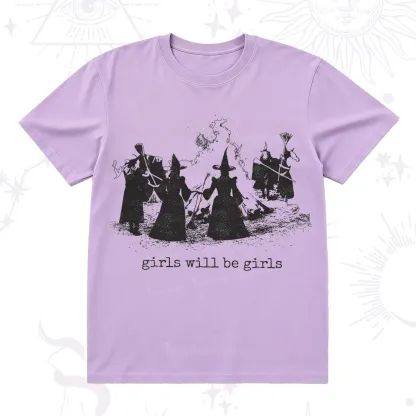 Purplehecate Girls Will Be Girls T-Shirt