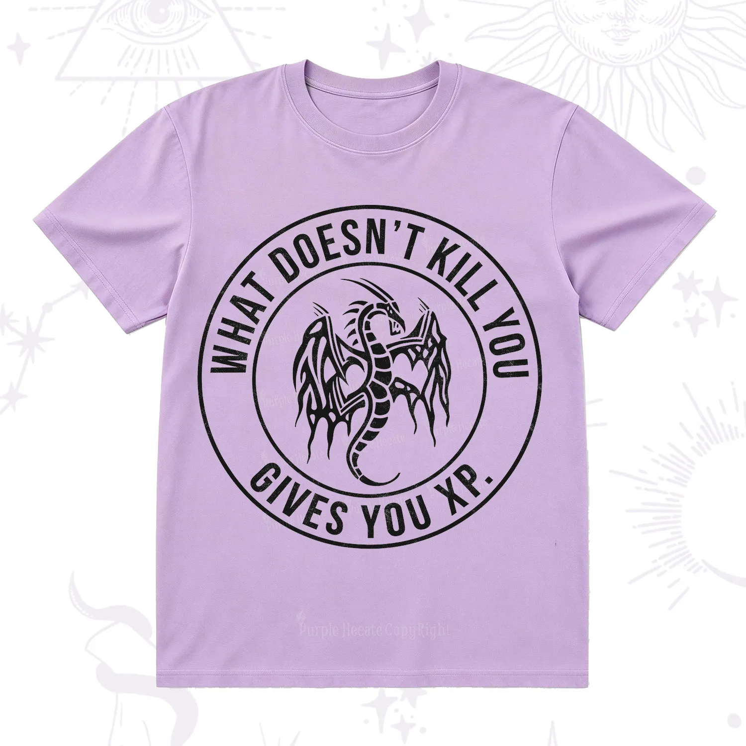 Purplehecate What Doesn't Kill You Gives You XP T-Shirt