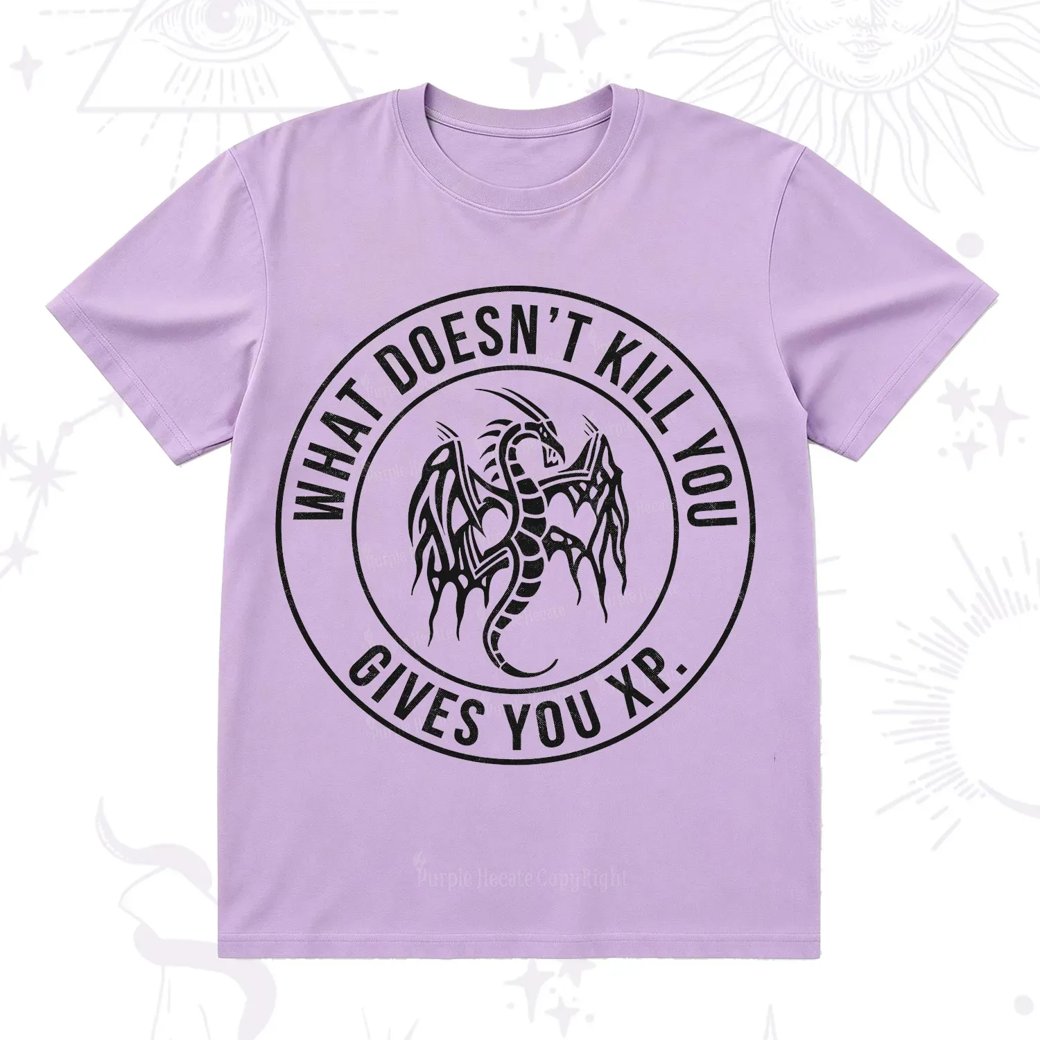 Purplehecate What Doesn't Kill You Gives You XP T-Shirt