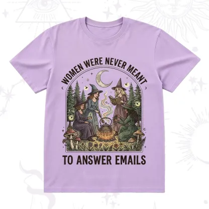Purplehecate Women Were Never Meant to Answer Emails Witch T-Shirt
