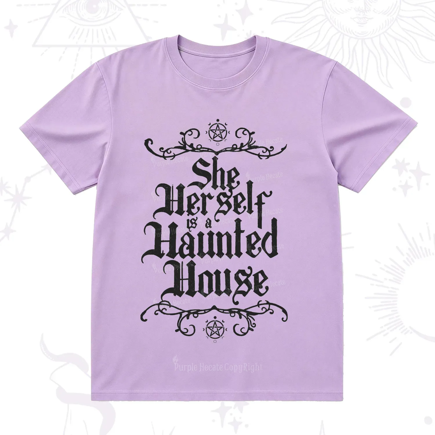 Purplehecate She Herself is a Haunted House T-Shirt