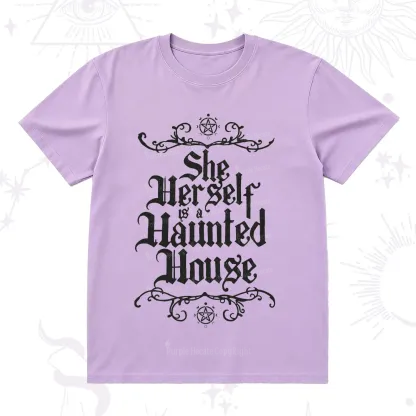 Purplehecate She Herself is a Haunted House T-Shirt