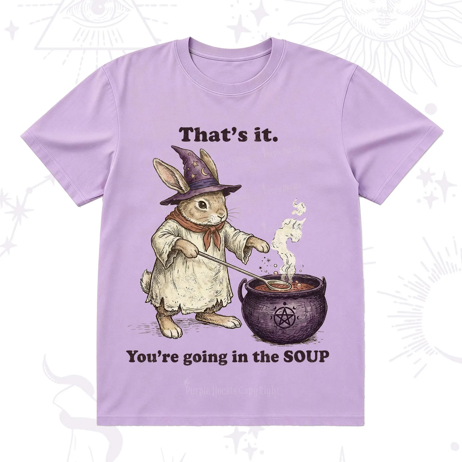 Purplehecate That's It You're Going in the Soup Witch Bunny T-Shirt