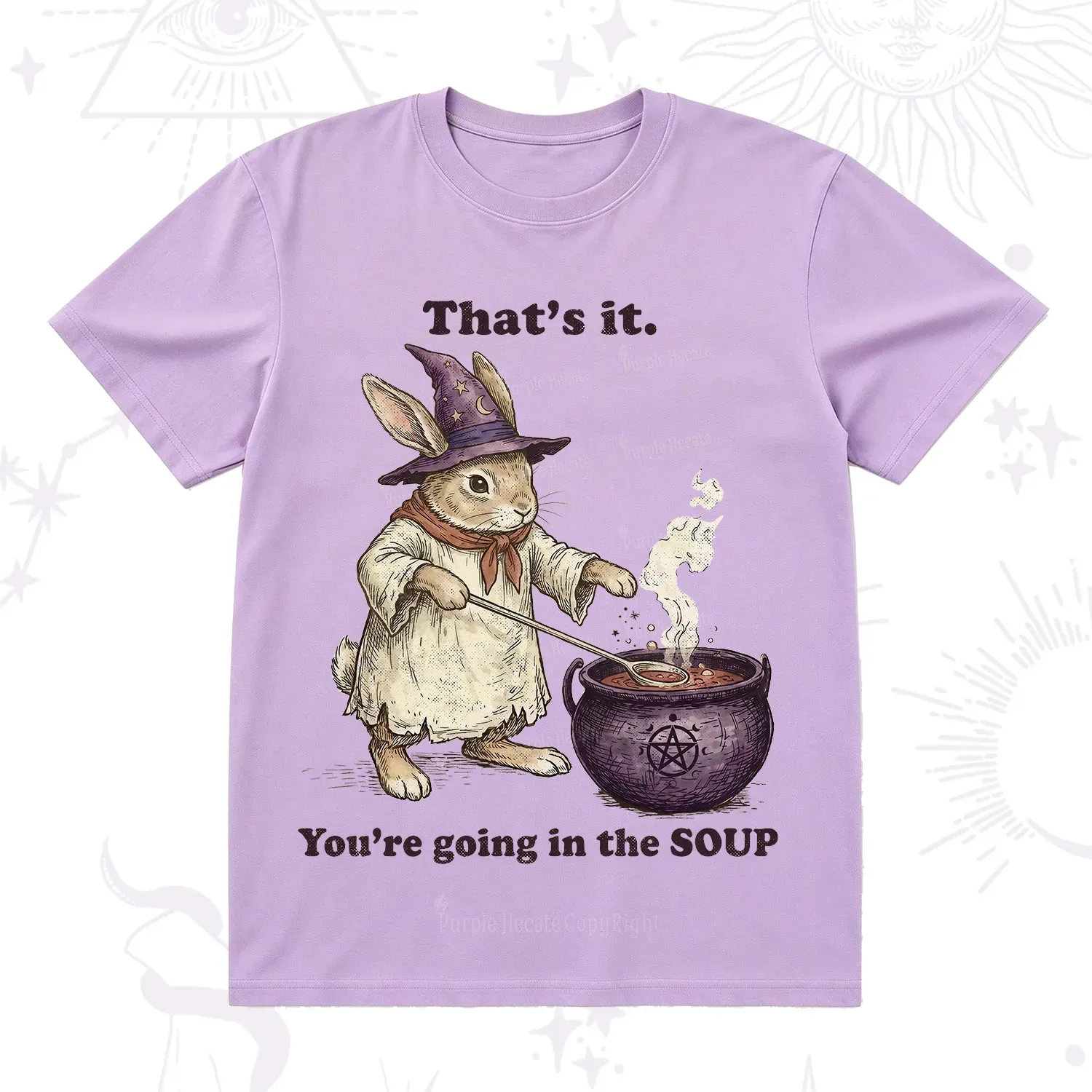 Purplehecate That's It You're Going in the Soup Witch Bunny T-Shirt