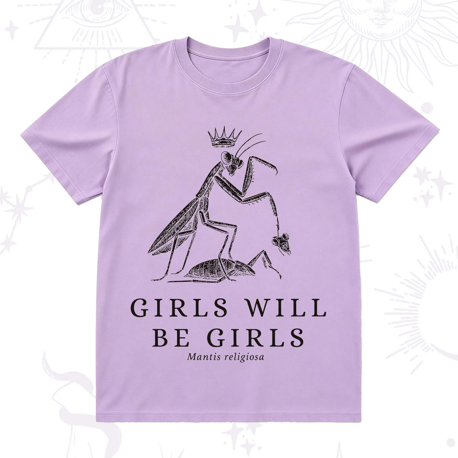 Purplehecate Girls Will Be Girls Funny Praying Mantis T-Shirt