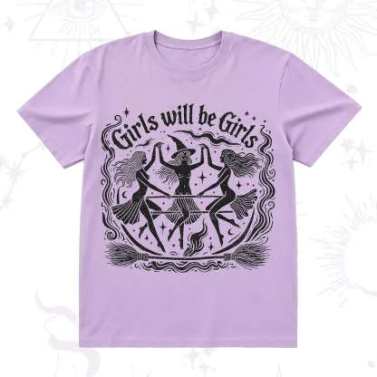 Purplehecate Girls Will Be Girls T-Shirt