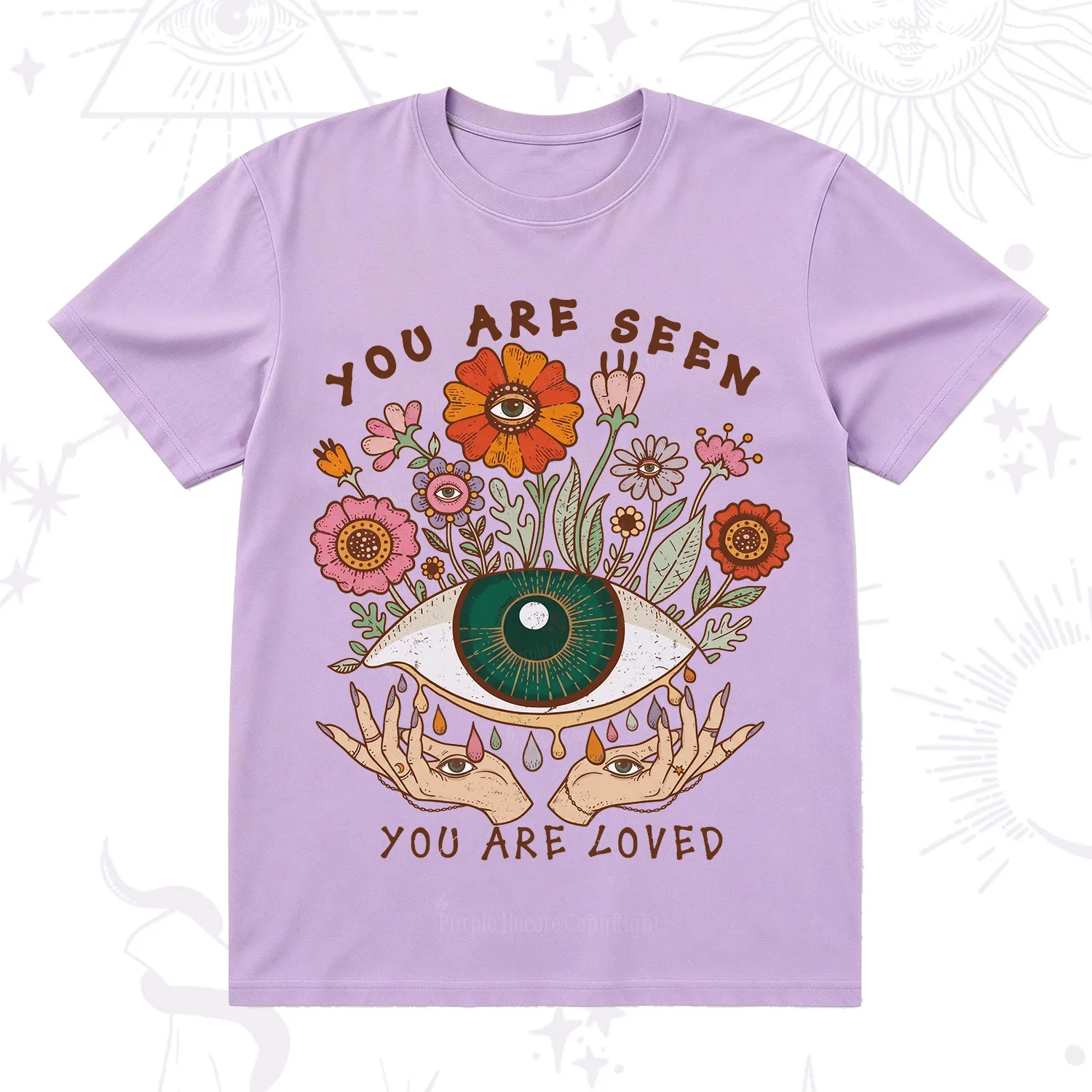 Purplehecate You Are Seen You Are Loved T-Shirt