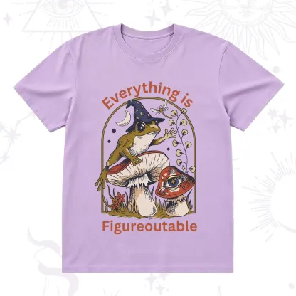 Purplehecate Everything Is Figureoutable Frog T-Shirt