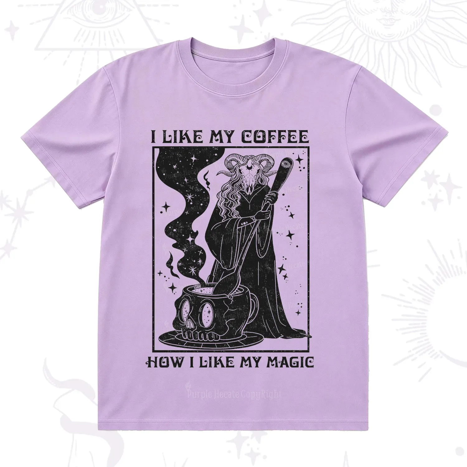 Purplehecate I Like My Coffee How I Like My Magic T-Shirt